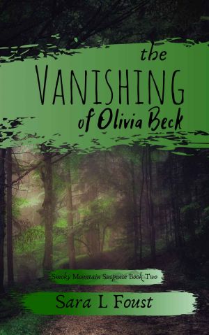 [Smoky Mountain 02] • The Vanishing of Olivia Beck